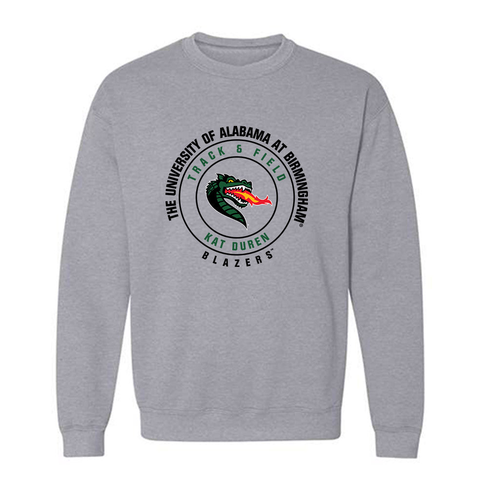 UAB - NCAA Women's Track & Field : Kat Duren - Classic Fashion Shersey Crewneck Sweatshirt-0