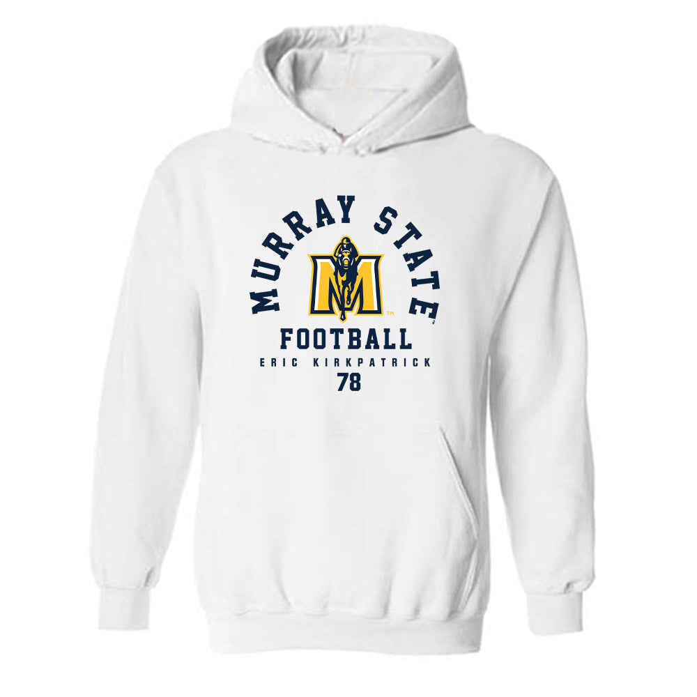 Murray State - NCAA Football : Eric Kirkpatrick - Classic Fashion Shersey Hooded Sweatshirt-0
