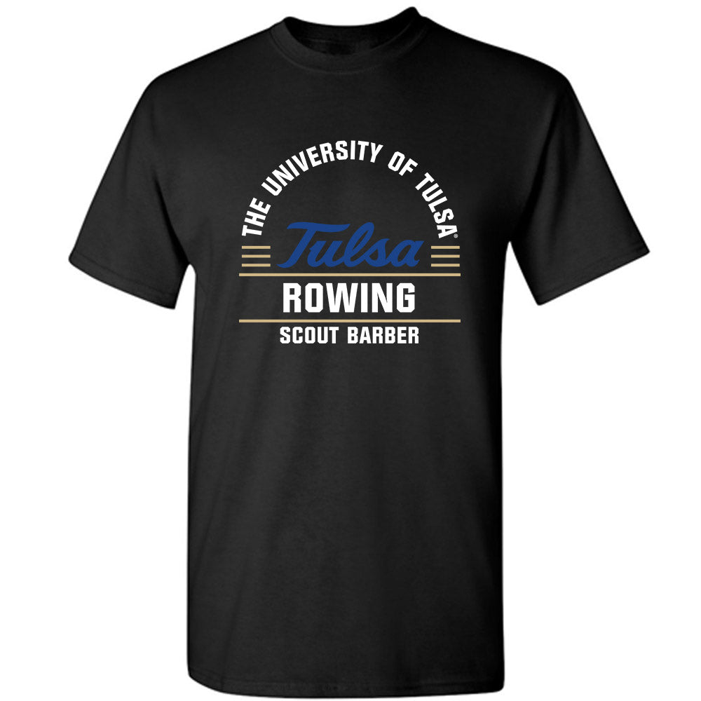 Tulsa - NCAA Women's Rowing : Scout Barber - Classic Fashion Shersey T-Shirt-0