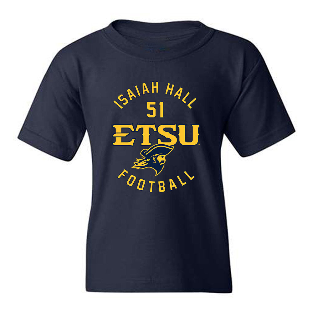 East Tennessee State - NCAA Football : Isaiah Hall - Classic Fashion Shersey Youth T-Shirt-0