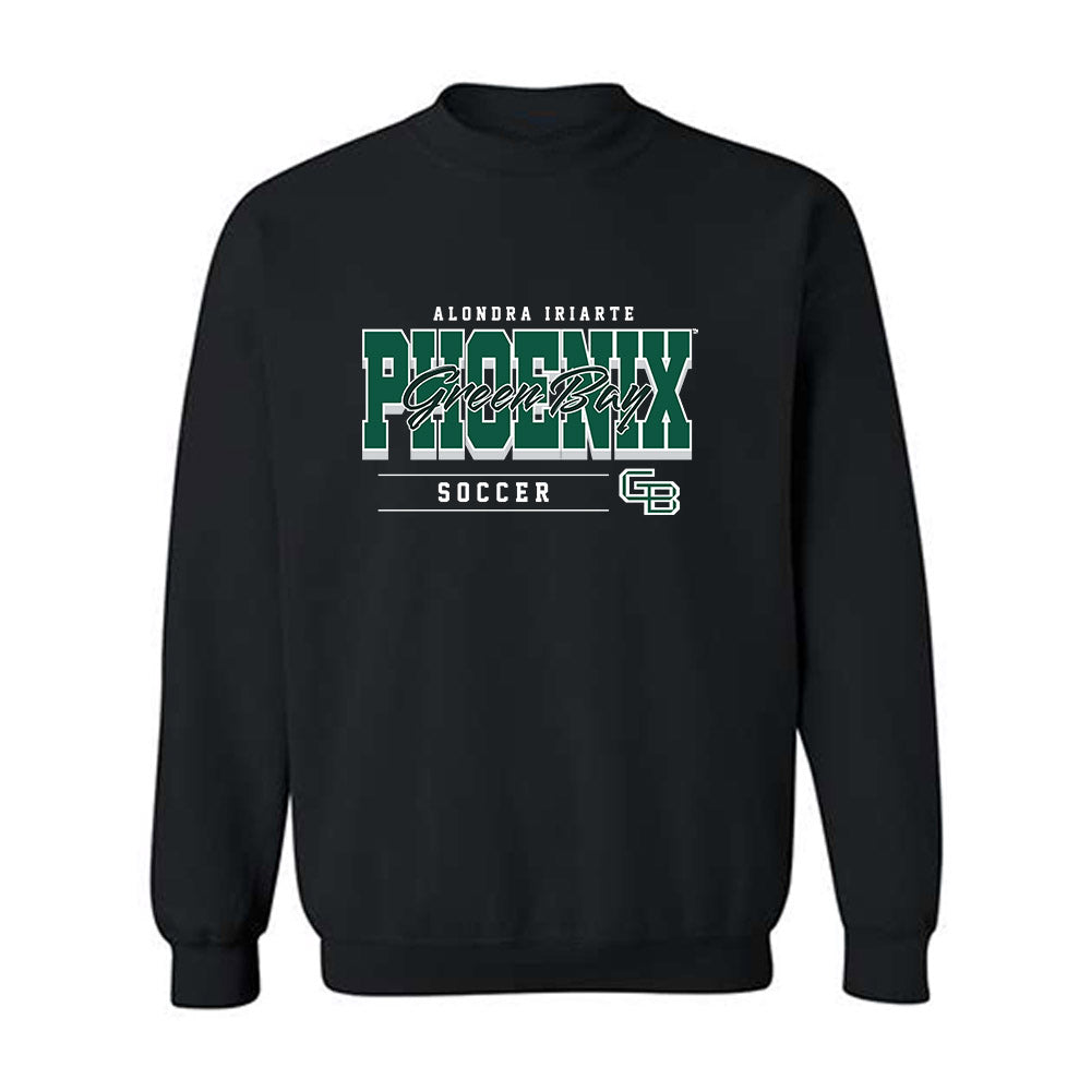 UW Green Bay - NCAA Women's Soccer : Alondra Iriarte - Classic Fashion Shersey Crewneck Sweatshirt