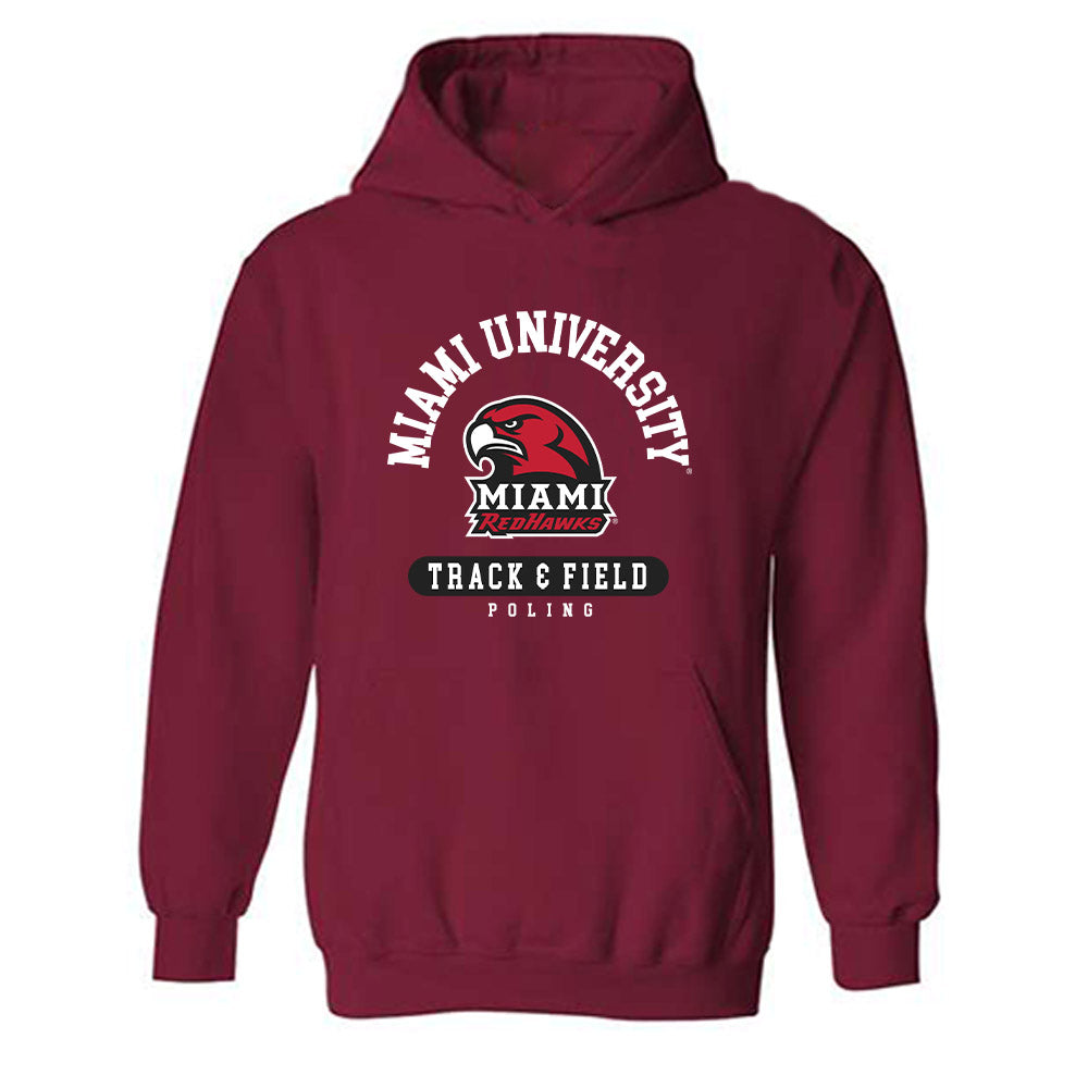 Miami of Ohio - NCAA Women's Track & Field : Elizabeth Poling - Classic Fashion Shersey Hooded Sweatshirt-0