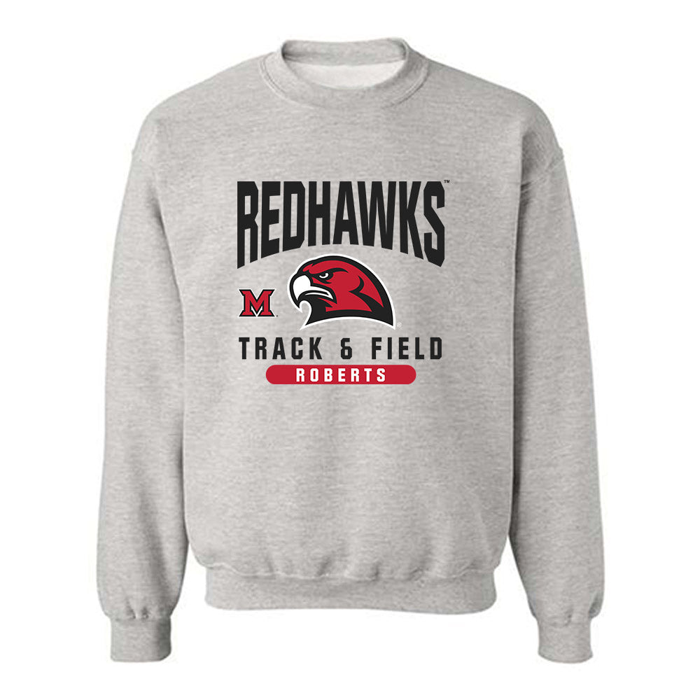 Miami of Ohio - NCAA Women's Track & Field : Zaria Roberts - Classic Fashion Shersey Crewneck Sweatshirt-0