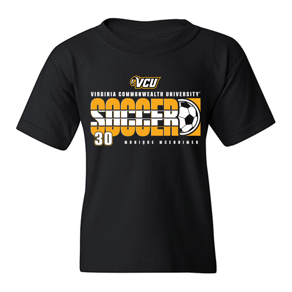 VCU - NCAA Women's Soccer : Monique McEnhimer - Classic Fashion Shersey Youth T-Shirt-0