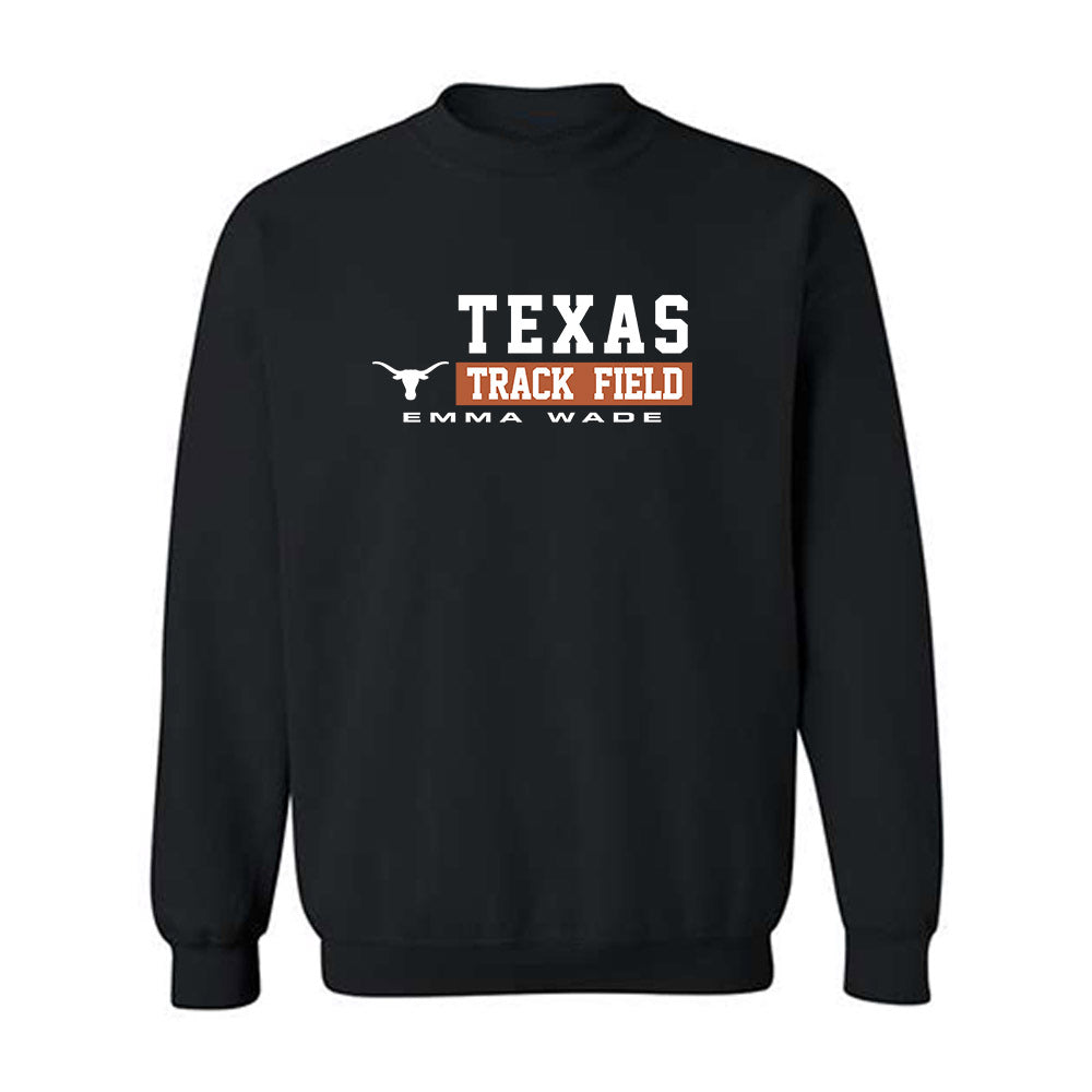 Texas - NCAA Women's Track & Field : Emma Wade - Classic Fashion Shersey Crewneck Sweatshirt-0
