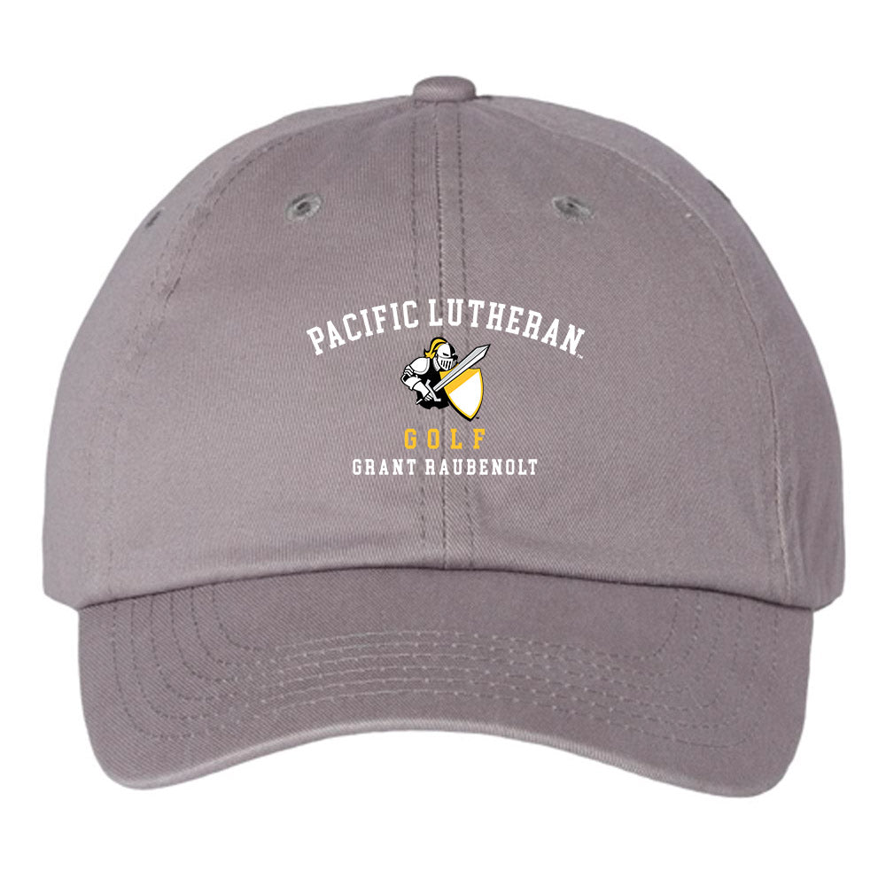 PLU - NCAA Men's Golf : Grant Raubenolt - Dad Hat