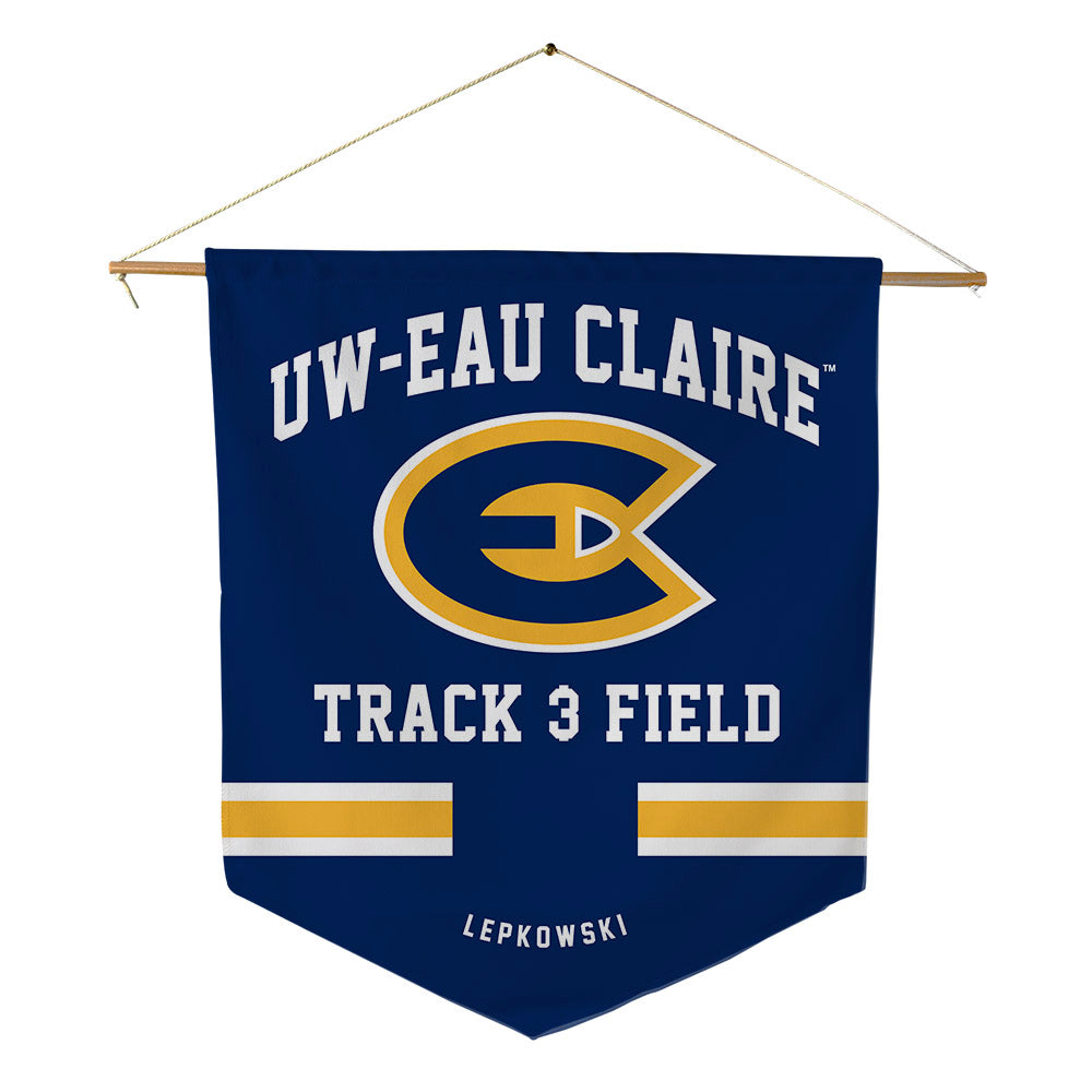 UW Eau Claire - NCAA Women's Track & Field : Graysen Lepkowski - Pennant - 18" x 21"-0
