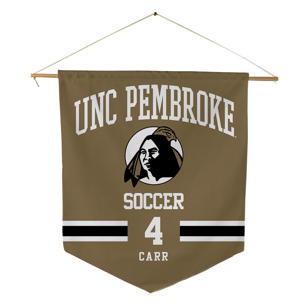 UNC Pembroke - NCAA Women's Soccer : Reagan Carr - Pennant - 18" x 21"-0