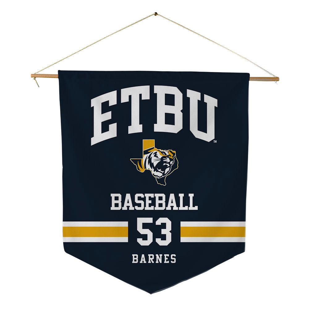 ETBU - NCAA Baseball : Benjamin Barnes - Pennant - 18" x 21"-0