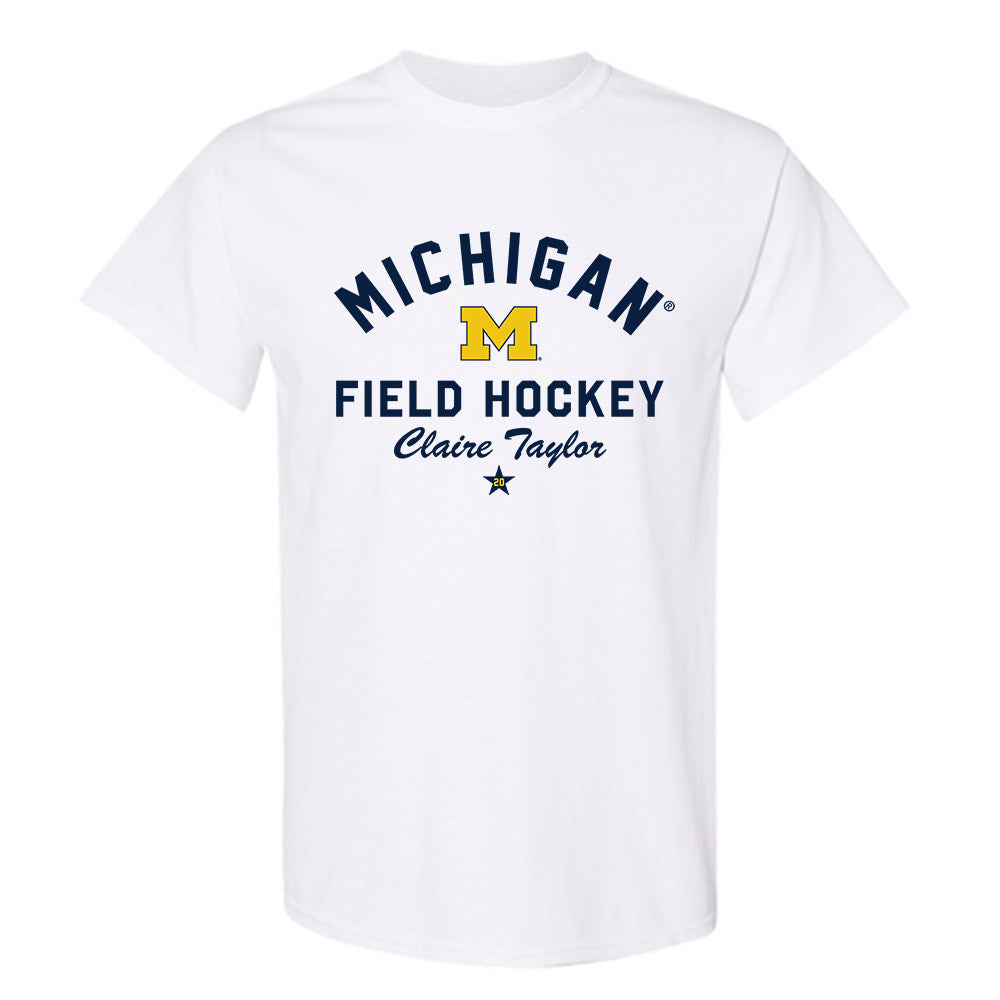 Michigan - NCAA Women's Field Hockey : Claire Taylor - Classic Shersey T-Shirt-0
