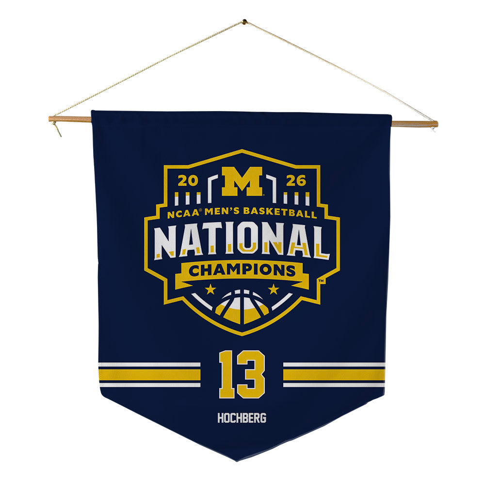 Michigan - NCAA Men's Basketball : Harrison Hochberg - National Champions NCAA® March Madness® 2026 Pennant - 18" x 21"-0