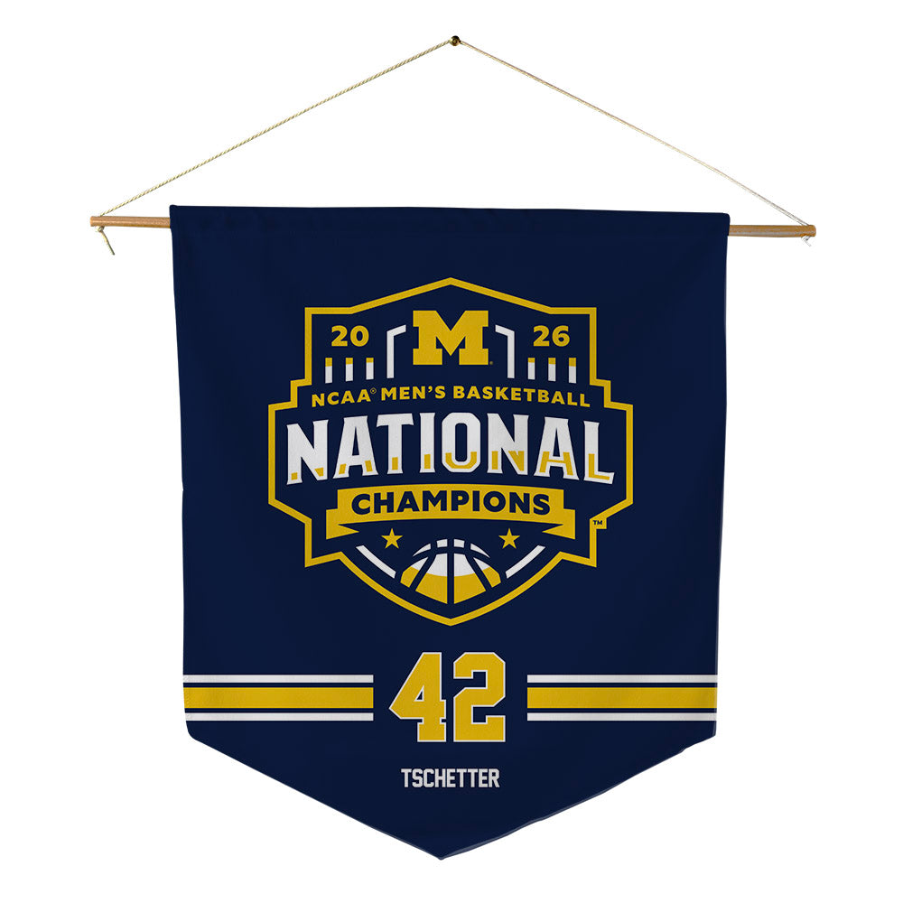 Michigan - NCAA Men's Basketball : Will Tschetter - National Champions NCAA® March Madness® 2026 Pennant - 18" x 21"-0