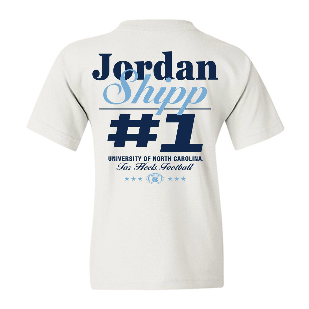 UNC - NCAA Football : Jordan Shipp - Sports Shersey Youth T-Shirt-1