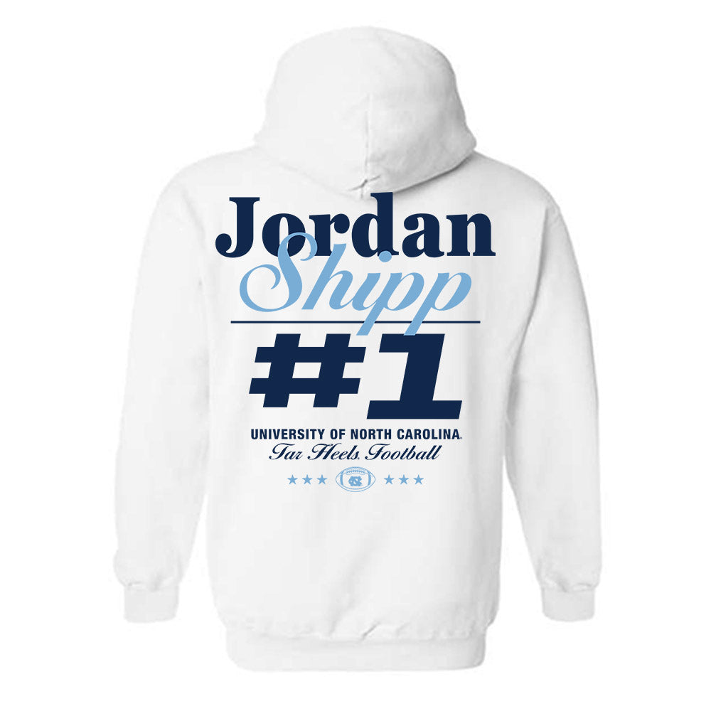 UNC - NCAA Football : Jordan Shipp - Sports Shersey Hooded Sweatshirt-1