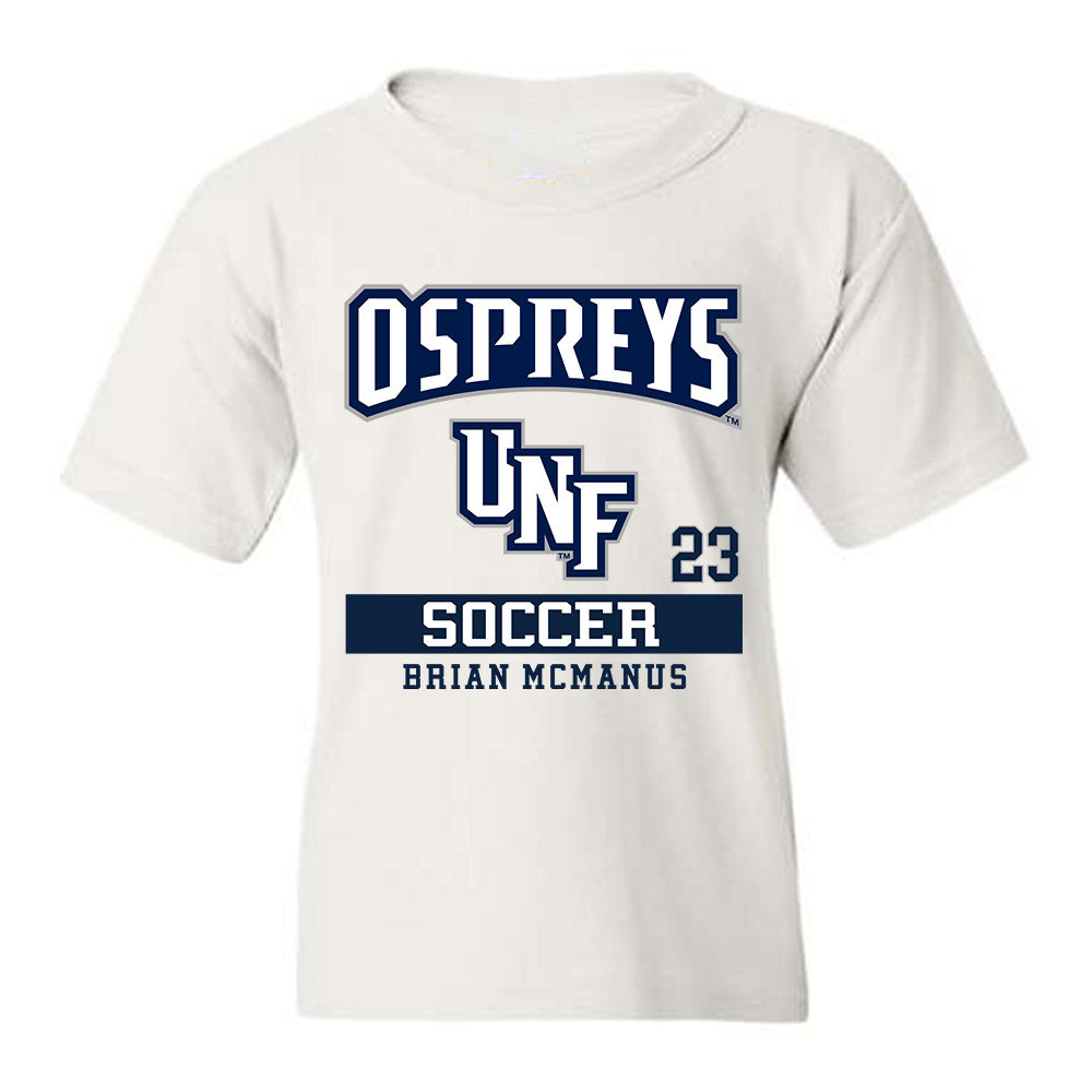 UNF - NCAA Men's Soccer : Brian Mcmanus - Youth T-Shirt Classic Fashion Shersey