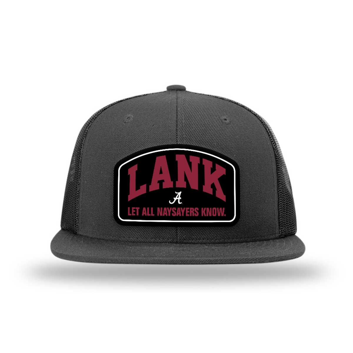 LANK™ LET ALL NAYSAYERS KNOW™ x Alabama - NCAA Football : Black Snapback Hat
