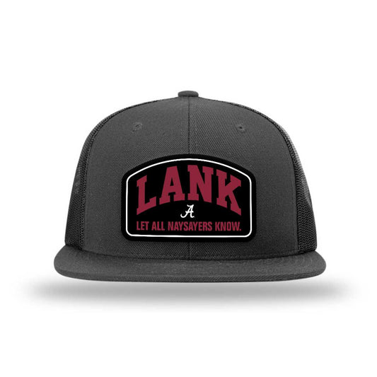 LANK™ LET ALL NAYSAYERS KNOW™ x Alabama - NCAA Football : Black Snapback Hat