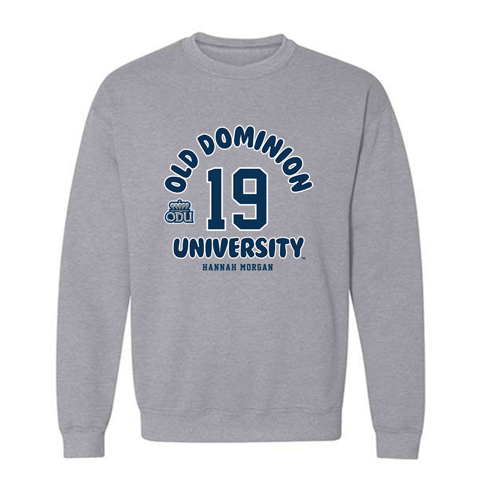 Old Dominion - NCAA Women's Soccer : Hannah Morgan - Fashion Shersey Crewneck Sweatshirt-0