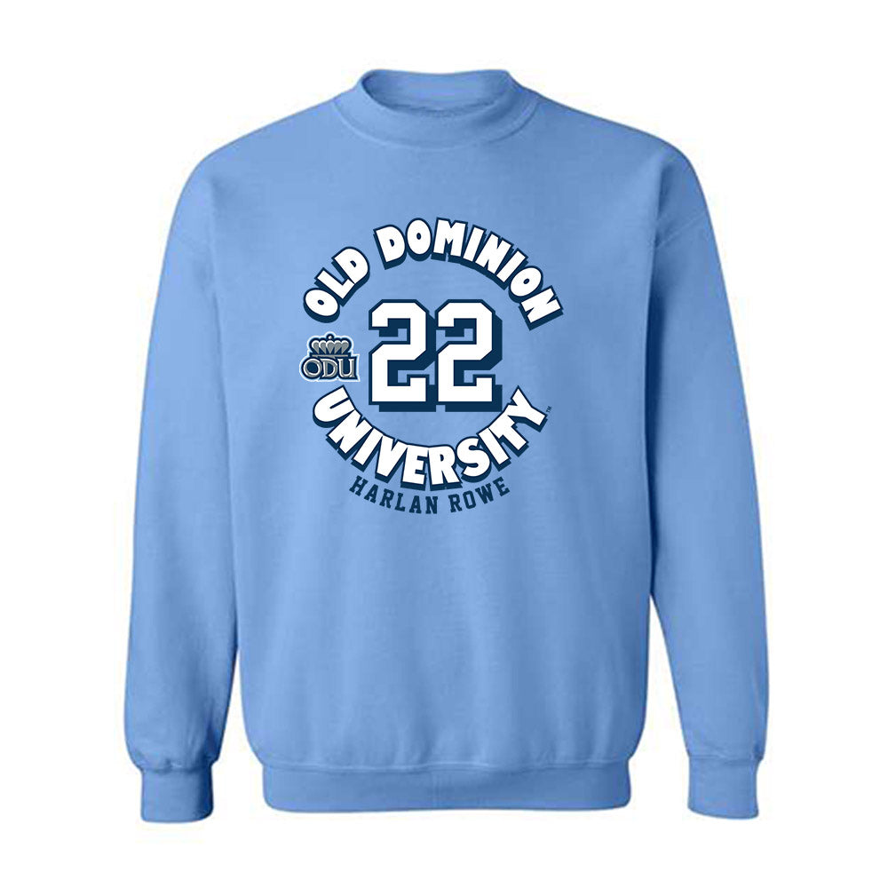 Old Dominion - NCAA Baseball : Harlan Rowe - Fashion Shersey Crewneck Sweatshirt-0