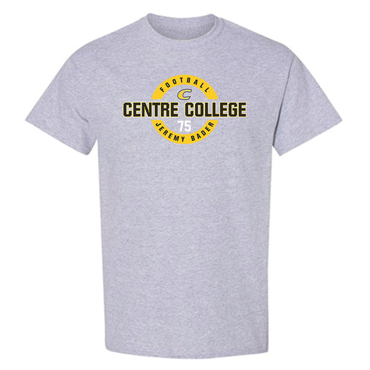 Centre College - NCAA Football : Jeremy Bader - Classic Fashion Shersey T-Shirt-0