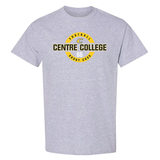 Centre College - NCAA Football : Brody Cook - Classic Fashion Shersey T-Shirt-0