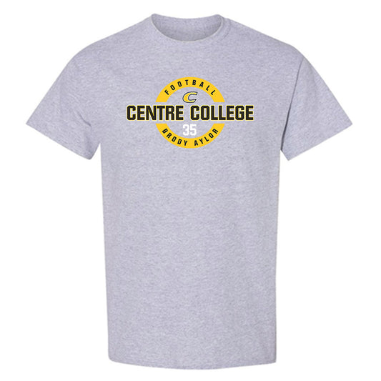 Centre College - NCAA Football : Brody Aylor - Classic Fashion Shersey T-Shirt-0