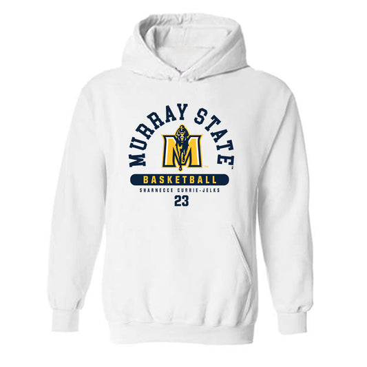 Murray State - NCAA Women's Basketball : Sharnecce Currie-Jelks - Classic Fashion Shersey Hooded Sweatshirt-0