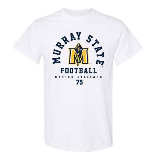 Murray State - NCAA Football : Carter Stallard - Classic Fashion Shersey T-Shirt-0