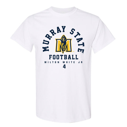 Murray State - NCAA Football : Milton White jr - Classic Fashion Shersey T-Shirt-0