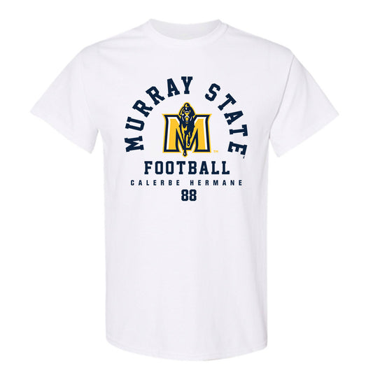Murray State - NCAA Football : Calerbe Hermane - Classic Fashion Shersey T-Shirt-0
