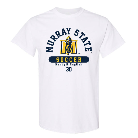 Murray State - NCAA Women's Soccer : Kendyll English - Classic Fashion Shersey T-Shirt-0