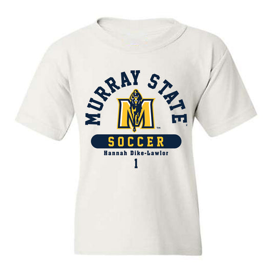 Murray State - NCAA Women's Soccer : Hannah Dike-Lawlor - Classic Fashion Shersey Youth T-Shirt-0