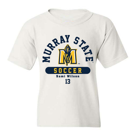 Murray State - NCAA Women's Soccer : Sami Wilson - Classic Fashion Shersey Youth T-Shirt-0