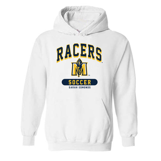 Murray State - NCAA Women's Soccer : Sarah Edmonds - Classic Fashion Shersey Hooded Sweatshirt