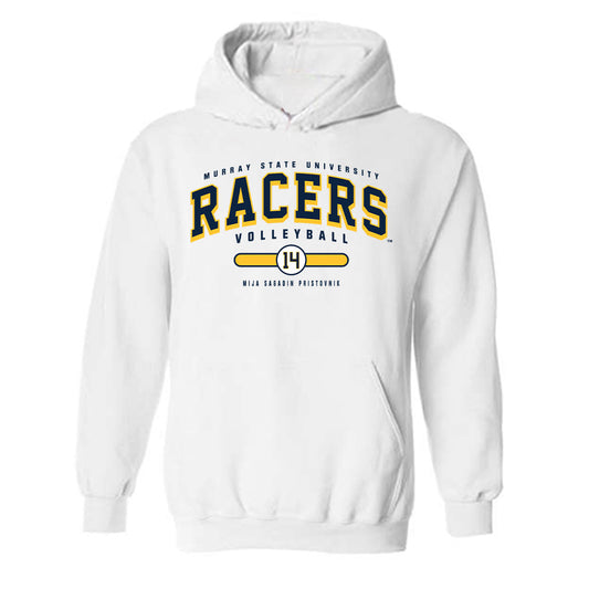 Murray State - NCAA Women's Volleyball : MIJA SAGADIN PRISTOVNIK - Classic Fashion Shersey Hooded Sweatshirt-0