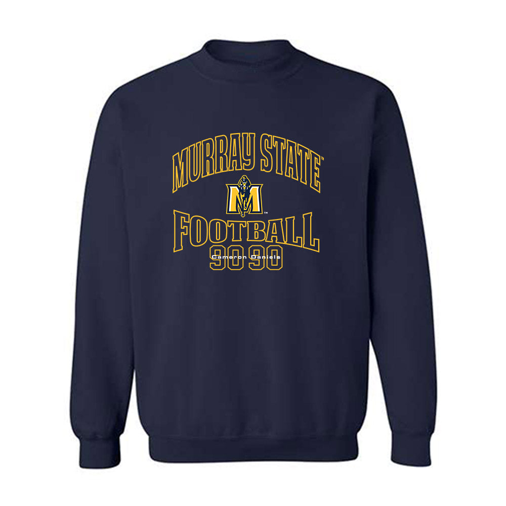 Murray State - NCAA Football : Cameron Daniels - Classic Fashion Shersey Crewneck Sweatshirt-0