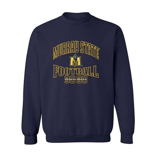 Murray State - NCAA Football : Cameron Daniels - Classic Fashion Shersey Crewneck Sweatshirt-0