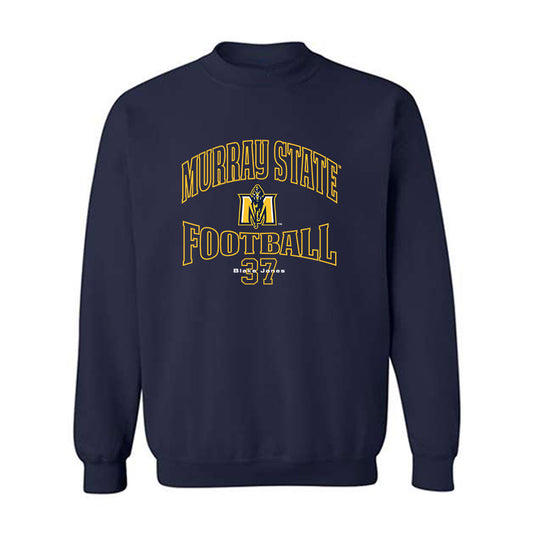 Murray State - NCAA Football : Blake Jones - Classic Fashion Shersey Crewneck Sweatshirt-0