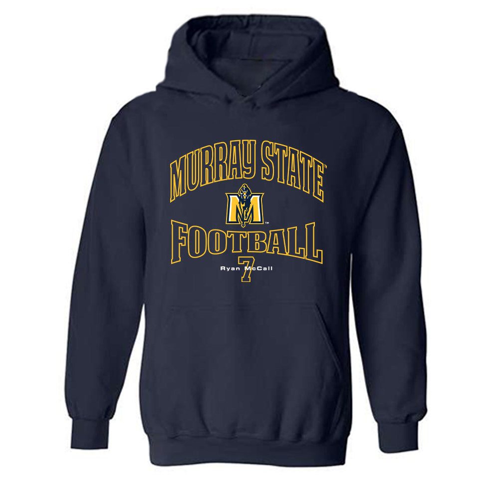 Murray State - NCAA Football : Ryan McCall - Classic Fashion Shersey Hooded Sweatshirt-0
