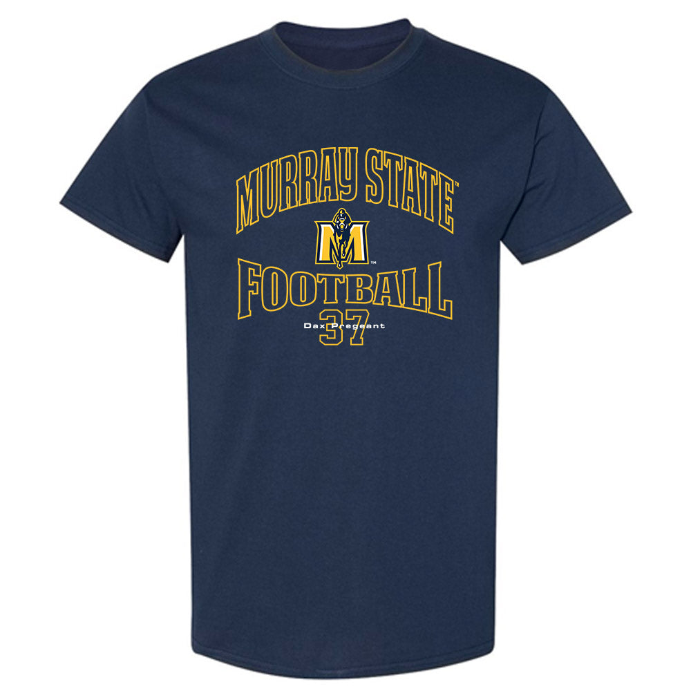 Murray State - NCAA Football : Dax Pregeant - Classic Fashion Shersey T-Shirt-0