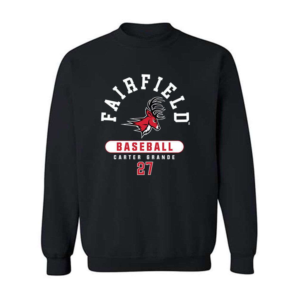 Fairfield - NCAA Baseball : Carter Grande - Classic Fashion Shersey Crewneck Sweatshirt-0