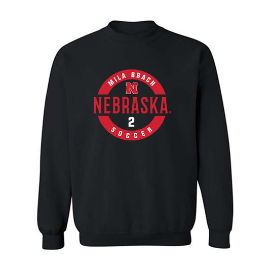 Nebraska - NCAA Women's Soccer : Mila Brach - Classic Fashion Shersey Crewneck Sweatshirt-0