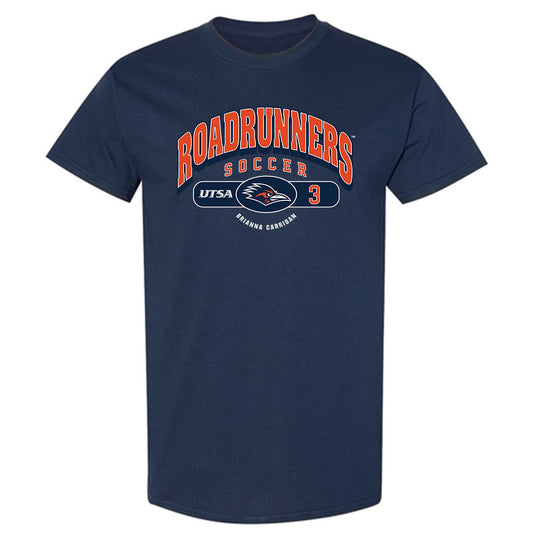 UTSA - NCAA Women's Soccer : Brianna Carrigan - Classic Fashion Shersey T-Shirt