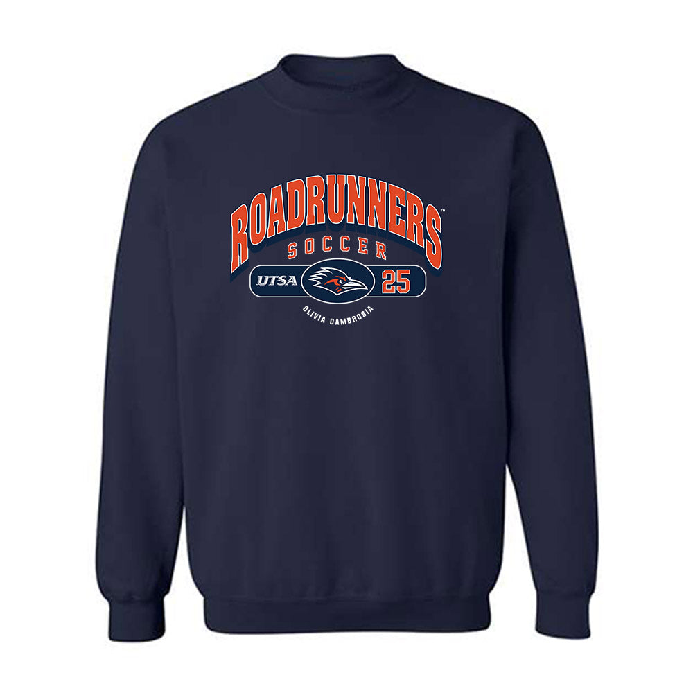 UTSA - NCAA Women's Soccer : Olivia DAmbrosia - Classic Fashion Shersey Crewneck Sweatshirt-0