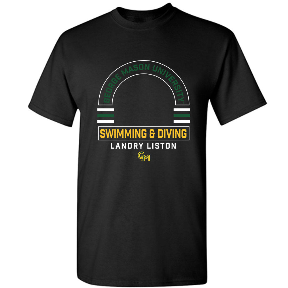 GMU - NCAA Women's Swimming & Diving : Landry Liston - Classic Fashion Shersey T-Shirt-0
