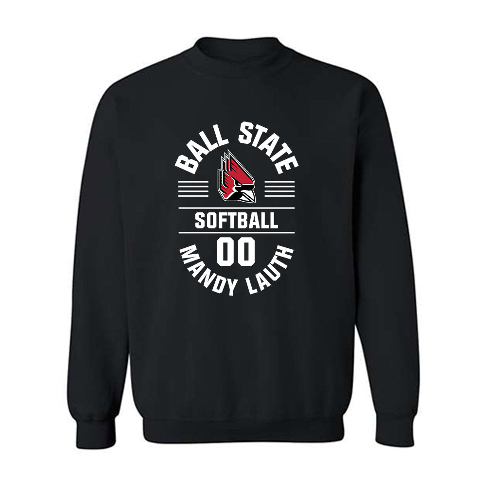 Ball State - NCAA Softball : Mandy Lauth - Classic Fashion Shersey Crewneck Sweatshirt-0