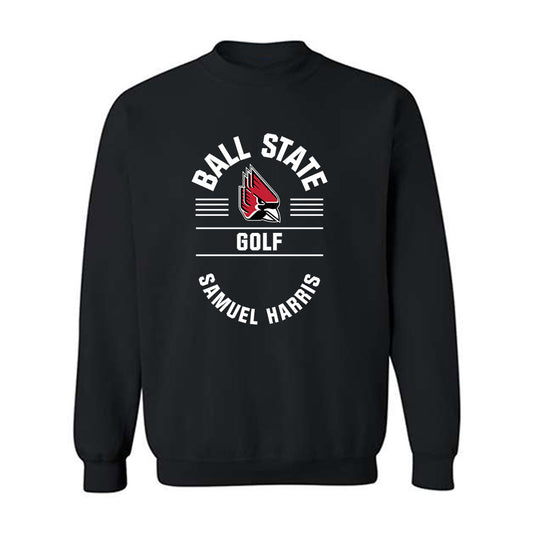 Ball State - NCAA Men's Golf : Samuel Harris - Classic Fashion Shersey Crewneck Sweatshirt-0