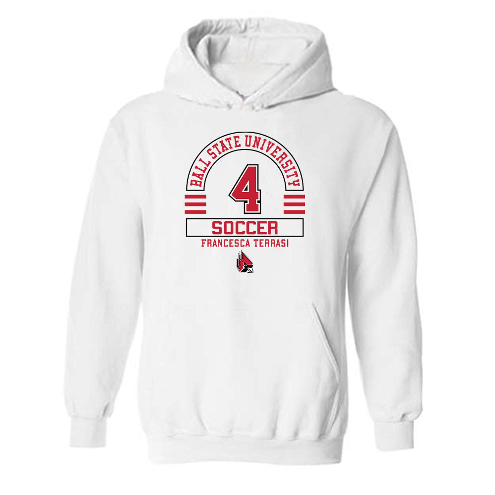 Ball State - NCAA Women's Soccer : Francesca Terrasi - Classic Fashion Shersey Hooded Sweatshirt-0