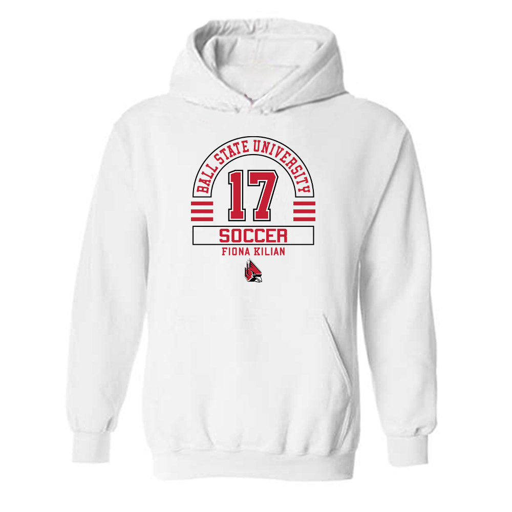 Ball State - NCAA Women's Soccer : Fiona Kilian - Classic Fashion Shersey Hooded Sweatshirt-0
