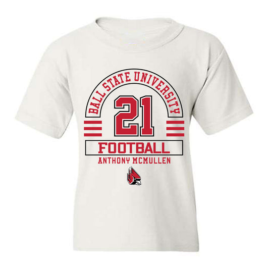 Ball State - NCAA Football : Anthony McMullen - Classic Fashion Shersey Youth T-Shirt-0